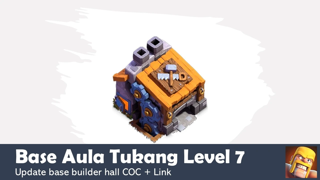 Base Aula Tukang Level 7 Terkuat