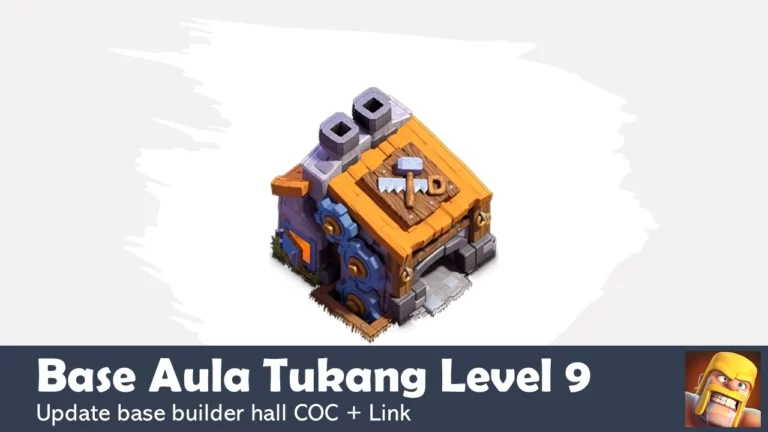 Base Aula Tukang Level 9 Terkuat